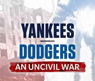 Yankees-Dodgers: An Uncivil War (2022)