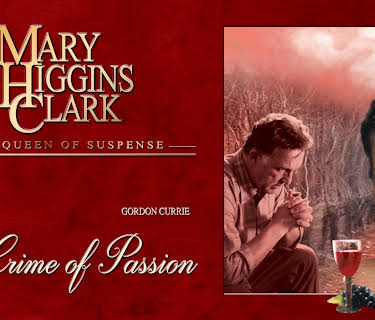 Mary Higgins Clark: A Crime of Passion (2002)