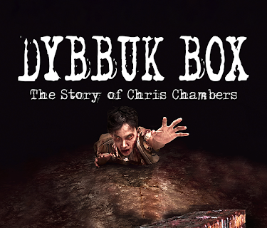 Dybbuk Box: The Story of Chris Chambers (2019)