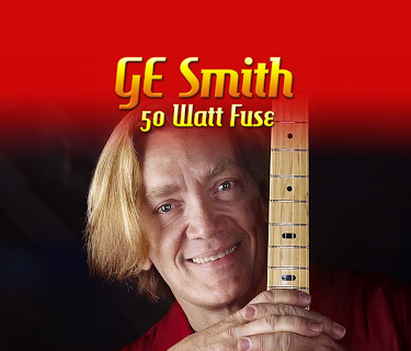 G.E. Smith - 50 Watt Fuse (2006)