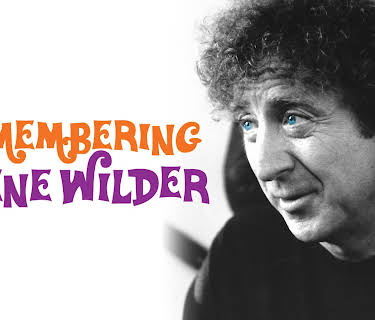 Remembering Gene Wilder (2024)