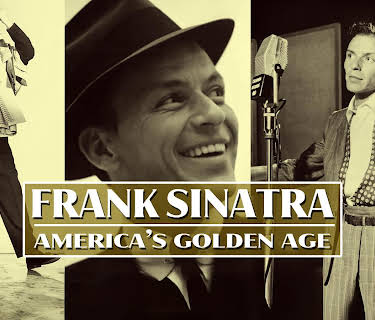 Frank Sinatra: America's Golden Age (2015)