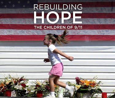 Rebuilding Hope: The Children of 9/11 (2021)