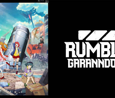 Rumble Garanndoll: Season 1