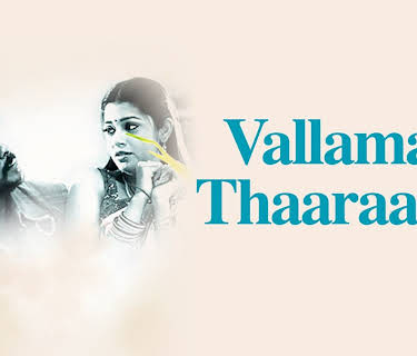 Vallamai Thaaraayo (2008)