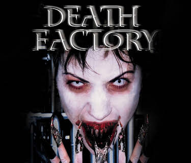Death Factory (2002)