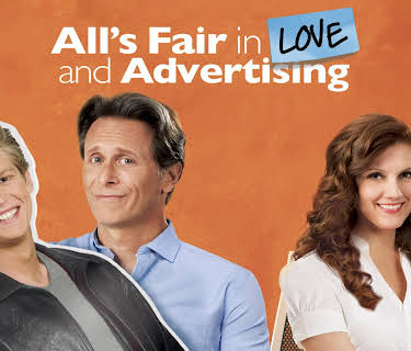 All's Fair In Love & Advertising (2013)