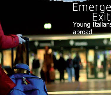 Emergency Exit: Young Italians Abroad (2015)