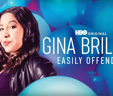 Gina Brillon: Easily Offended (2019)