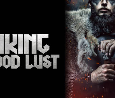 Viking: Blood Lust (2023)
