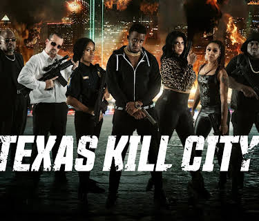Texas Kill City (2023)