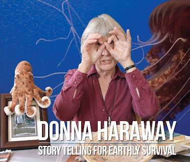 Donna Haraway: Story Telling for Earthly Survival (2016)