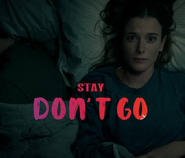 Stay Don't Go (2020)