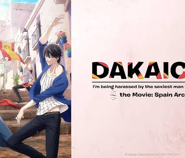 DAKAICHI - I'm being harassed by the sexiest man of the year - the Movie: Spain Arc (2021)