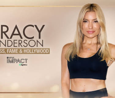 IMPACT x Nightline: Tracy Anderson: Fitness, Fame and Hollywood