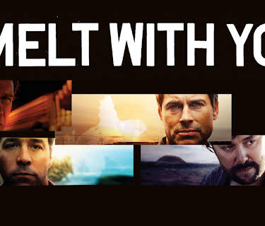 I Melt With You (2011)