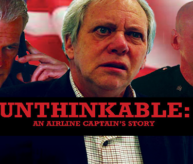 Unthinkable: An Airline Captain's Story (2014)