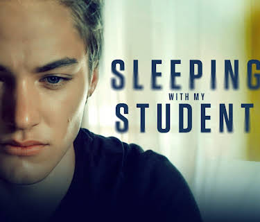 Sleeping with My Student (2020)