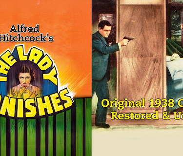 Alfred Hitchcock's The Lady Vanishes - Original 1938 Classic, Restored & Uncut! (1938)