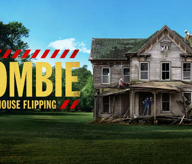 Zombie House Flipping
