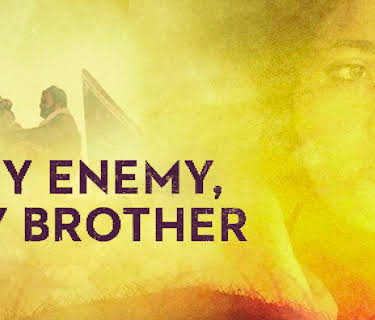 My Enemy, My Brother (2017)