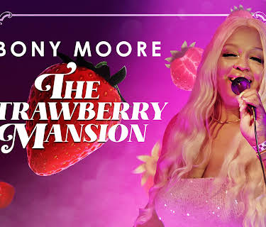 Ebony Moore: The Strawberry Mansion (2024)