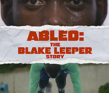 Abled: The Blake Leeper Story (2026)