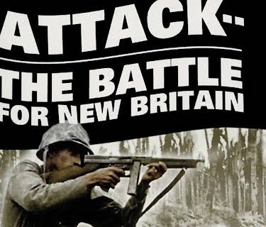 Attack! The Battle Of New Britain (1944)