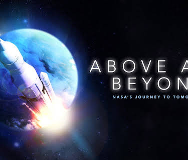 Above and Beyond: NASA's Journey to Tomorrow (2018)