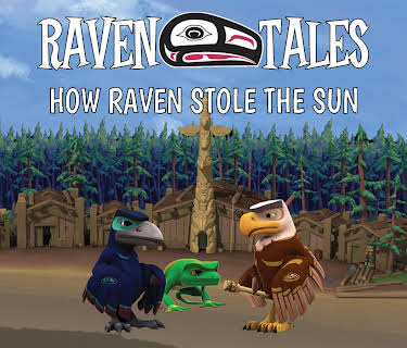 Raven Tales: How Raven Stole the Sun