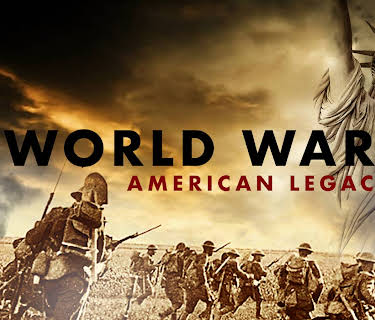 World War I:  American Legacy (2006)