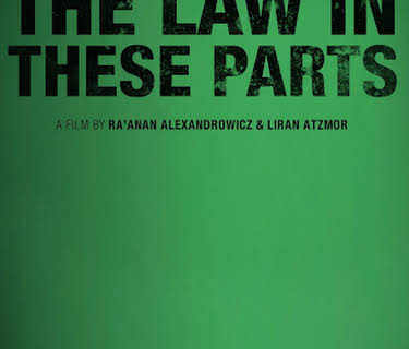 The Law in These Parts (2012)