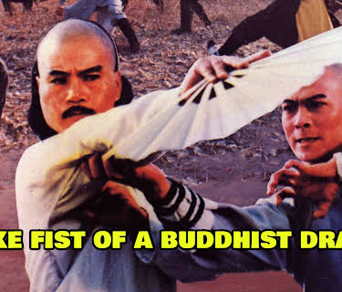 Snake Fist of a Buddhist Dragon (2002)