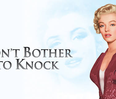 Don't Bother To Knock (1952)