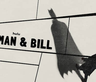 Batman & Bill (2026)