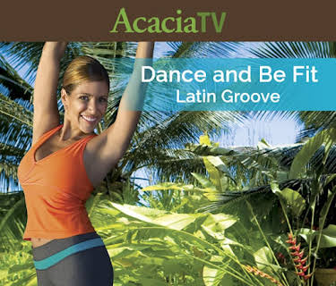 Dance & Be Fit: Latin Groove
