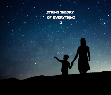 String Theory Of Everything 2