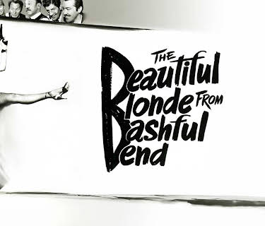 The Beautiful Blonde From Bashful Bend (1949)