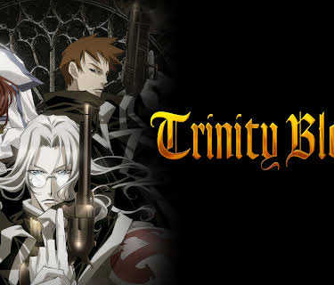 Trinity Blood Season 1