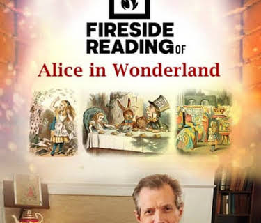 Fireside Reading of Alice in Wonderland