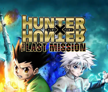 Hunter x Hunter: The Last Mission (2014)