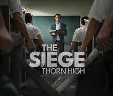 The Siege at Thorn High (2026)