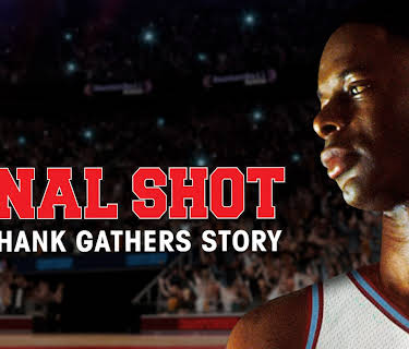 Final Shot: The Hank Gathers Story '93 (1992)