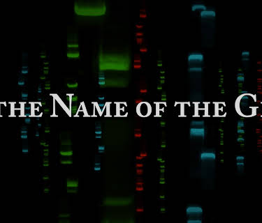 In The Name Of The Gene (2018)