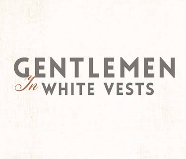 Gentlemen in White Vests (1970)