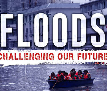 Floods Challenging Our Future