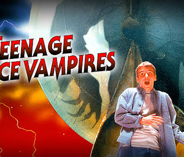 Teenage Space Vampires (1999)