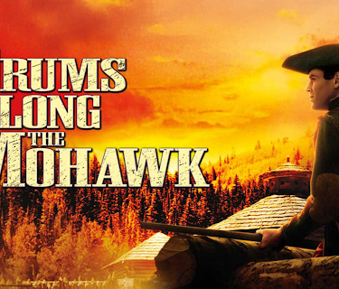 Drums Along the Mohawk (1939)
