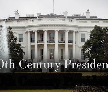 20th Century Presidents