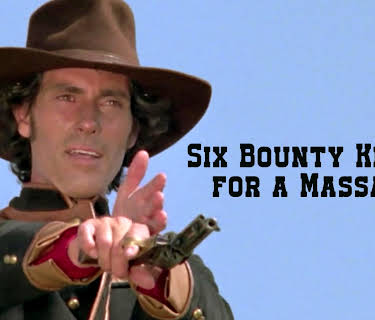 Six Bounty Killers for a Massacre (1973)